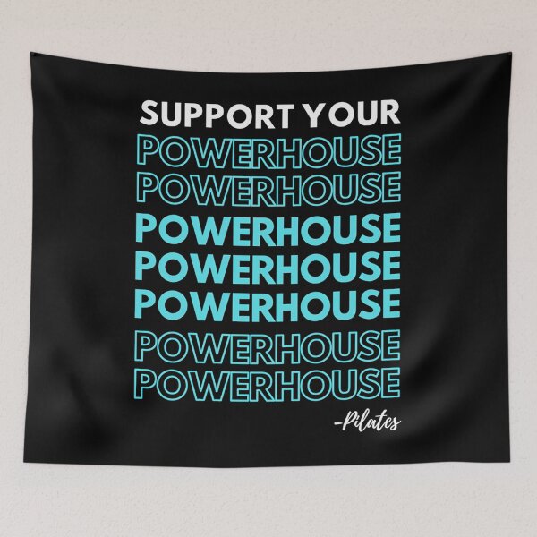 Item preview, Support Your Powerhouse (Pilates) designed and sold by tdlodxdiydd2.