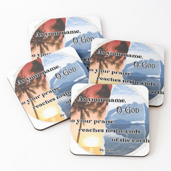Item preview, Ps 48:10 name & praise reach to the ends of the earth (ROUND) designed and sold by stella literarium.