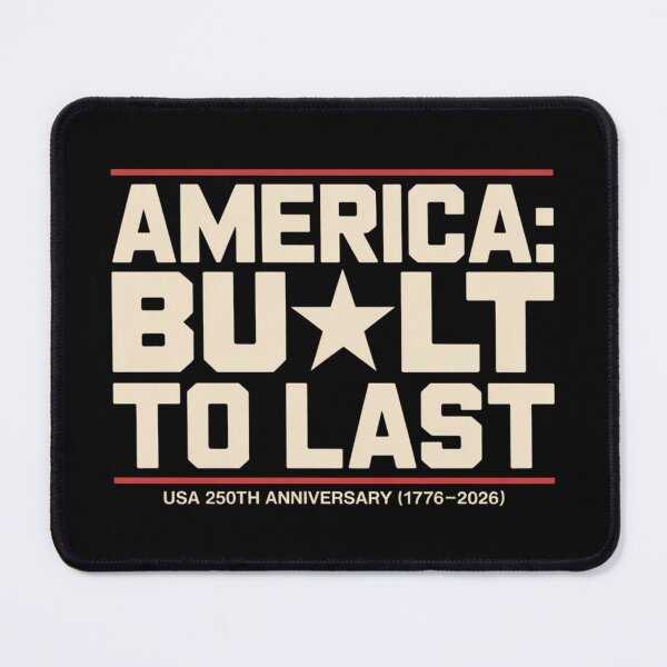 Item preview, America Built to Last - USA 250th Anniversary 1776-2026 designed and sold by DarylWelsh2024.