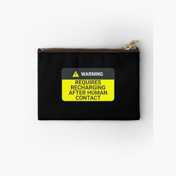 Item preview, Warning: requires recharging after human contact designed and sold by IonianDesign.