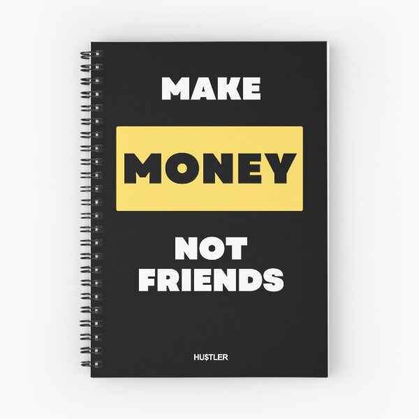 Item preview, Make Money Not Friends #Hustler designed and sold by BoldPowStudio.