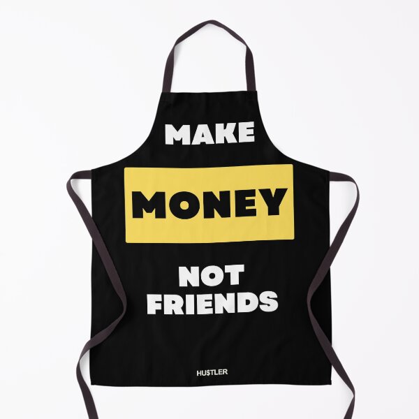Item preview, Make Money Not Friends #Hustler designed and sold by BoldPowStudio.