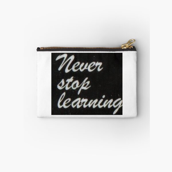 Item preview, Never stop learning designed and sold by di-Vera-Rosati.