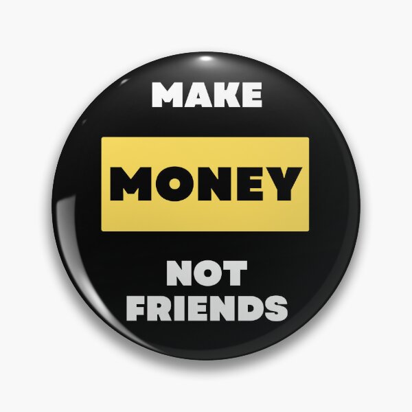 Item preview, Make Money Not Friends #Hustler - Transparent designed and sold by BoldPowStudio.
