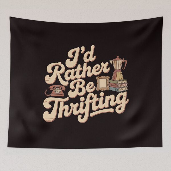 Item preview, Vintage I’d Rather Be Thrifting – Retro Thrift Store Lover Design designed and sold by Redgiant87x.