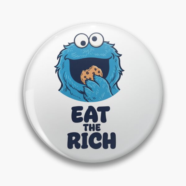Item preview, eat the rich, socialism, capitalism, funnyfits70, Humor, Funny, retro, vintages, funny quotes, animal humor, designed and sold by FunnyFits70.