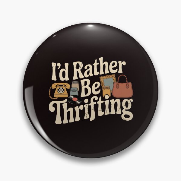 Item preview, Vintage I’d Rather Be Thrifting – Thrift Store Sale Retro Graphic designed and sold by Redgiant87x.