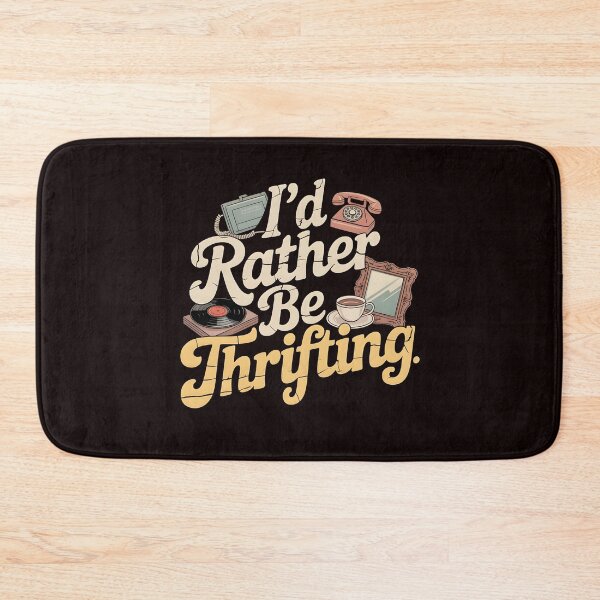 Item preview, Vintage I’d Rather Be Thrifting – Vintage Thrift Store Lifestyle Design designed and sold by Redgiant87x.