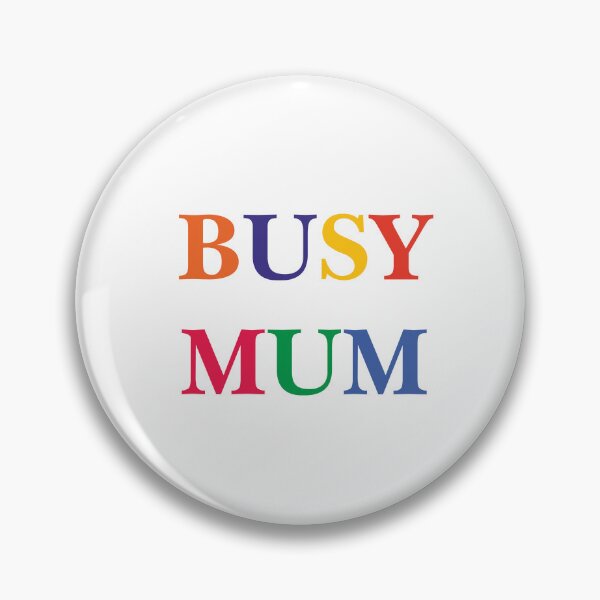 Item preview, Busy mum designed and sold by Kristoff21.