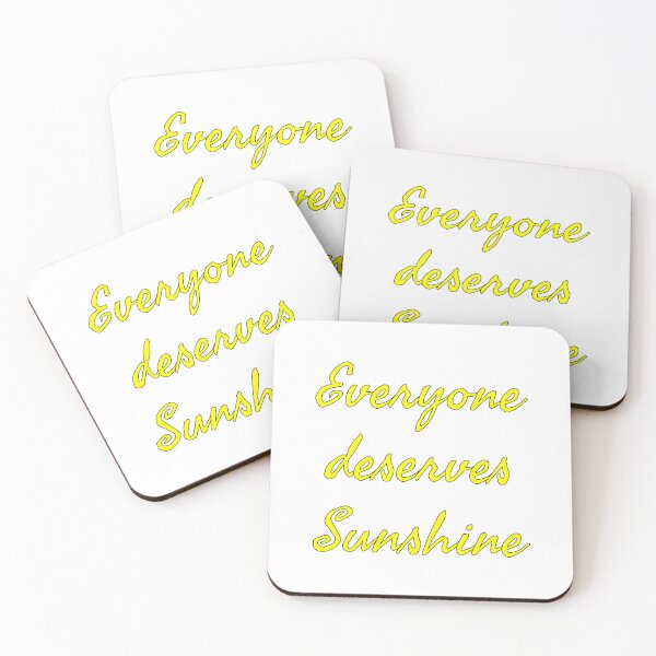 Item preview, Everyone deserves Sunshine designed and sold by Skyeleigh and Spideough.