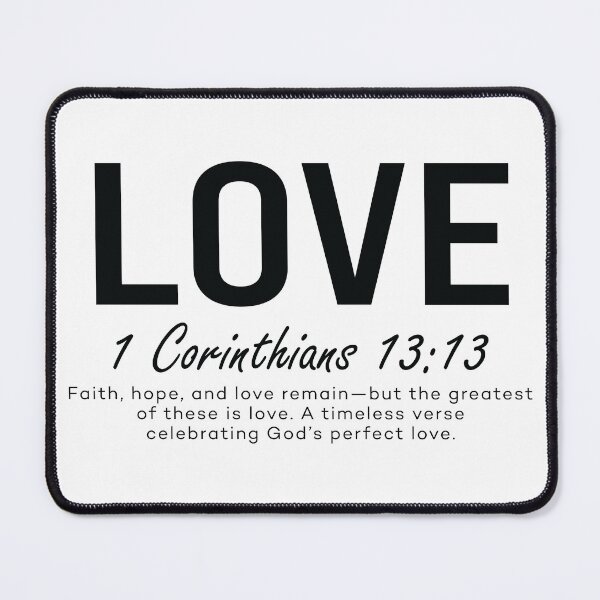 Item preview, Love Scripture Quote – 1 Corinthians 13:13 designed and sold by GamerGearTees.