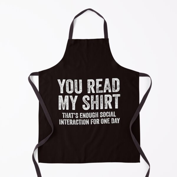 Item preview, You Read My Shirt Social Boundary Quote designed and sold by cosettacir6382.