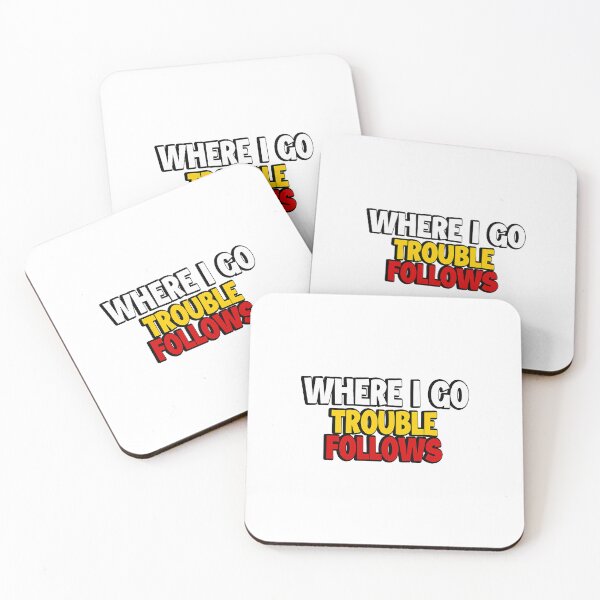 Item preview, Where I Go Trouble Follows  designed and sold by clarabersetart.