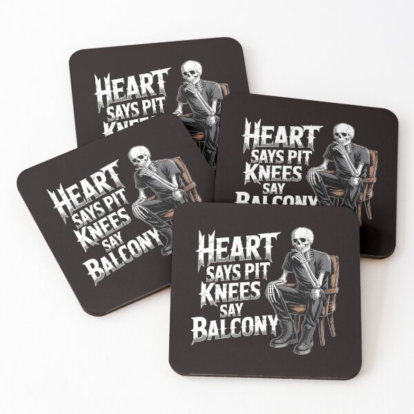 Item preview, Heart Says Pit Knees Say Balcony – Funny Live Rock Music Quote designed and sold by Redgiant87x.