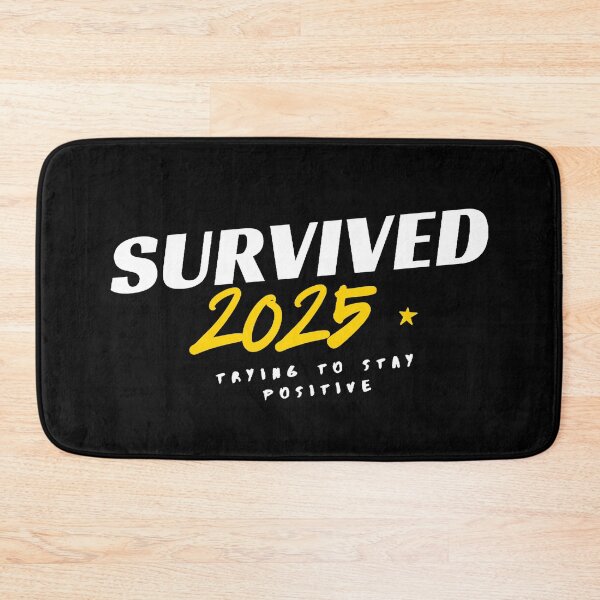 Item preview, Survived 2025 Try To Stay Positive on Black designed and sold by Artycom.