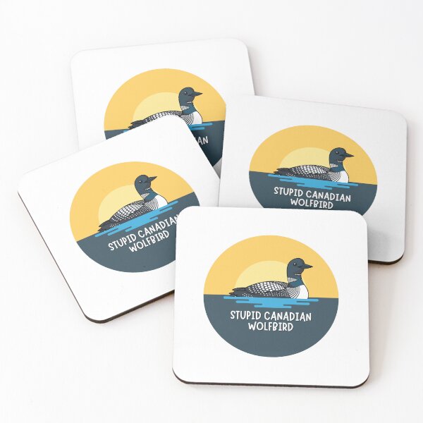 Item preview, Stupid Canadian Wolf Bird  - HR Quote Graphic – Ilya Rozanov Funny  designed and sold by WolfBirdDesigns.