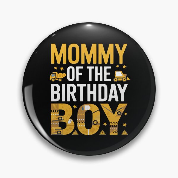 Item preview, Mommy of the Birthday Boy Excavator Construction Truck1  designed and sold by DigitaldeligArt.