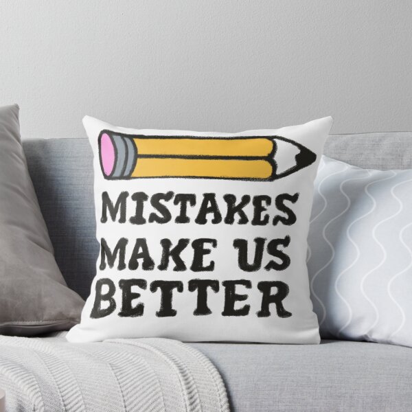Item preview, Mistakes Make Us Better designed and sold by CURIO STUDIO.
