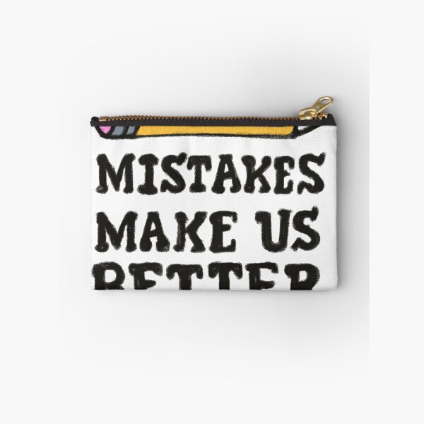 Item preview, Mistakes Make Us Better designed and sold by CURIO STUDIO.