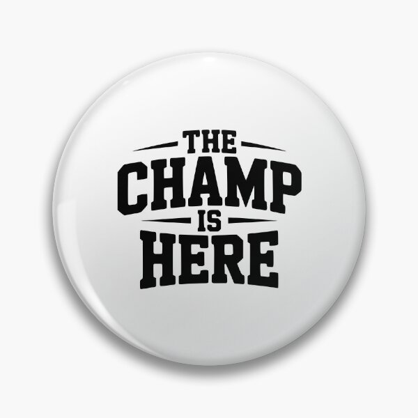 Item preview, The Champ is Here designed and sold by Frank Ring.