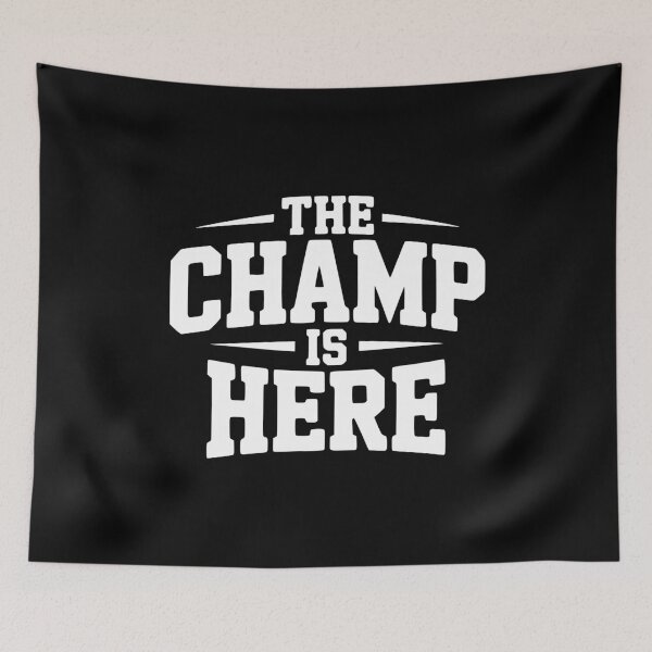 Item preview, The Champ is Here designed and sold by Frank Ring.