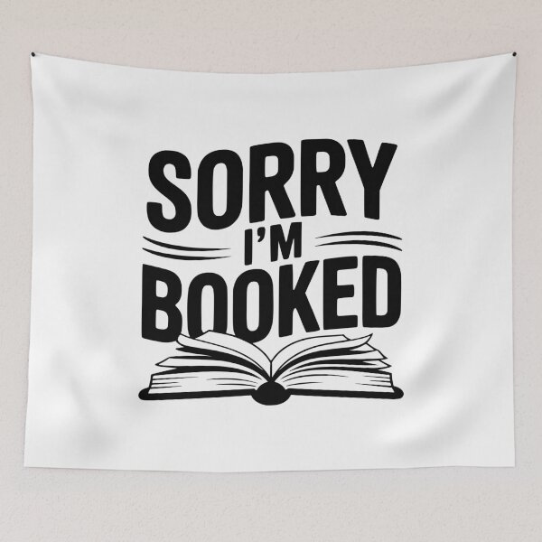 Item preview, Sorry I'm Booked designed and sold by Frank Ring.
