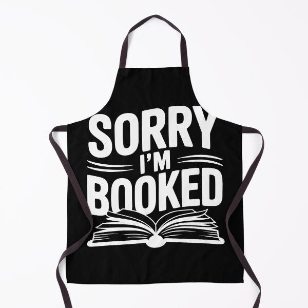 Item preview, Sorry I'm Booked designed and sold by Frank Ring.