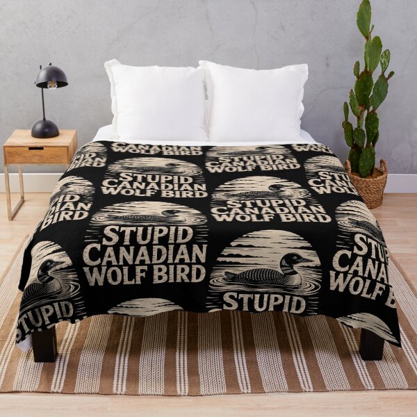 Item preview, Stupid Canadian Wolf Bird Funny Loon Humor designed and sold by BLZART.