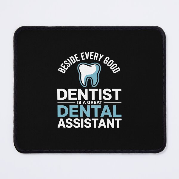 Item preview, Beside Every Good Dentist Is A Great Dental Assistant Pride  designed and sold by MarkLeedsArt.