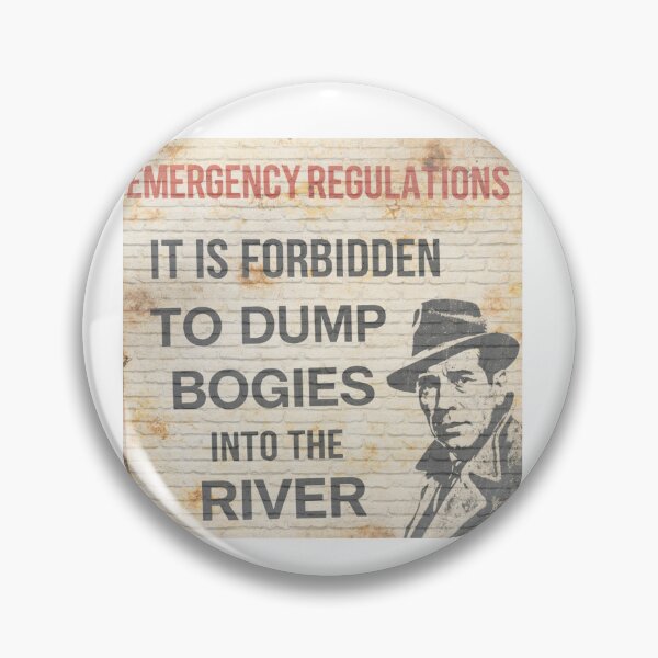 Item preview, Don't dump Bogart in the river designed and sold by halibutgoatramb.