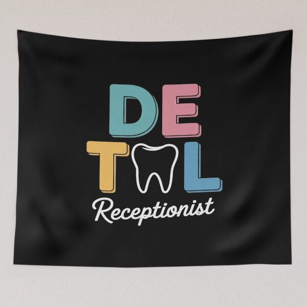Item preview, Best Dental Receptionist Dentist Receptionist  designed and sold by MarkLeedsArt.