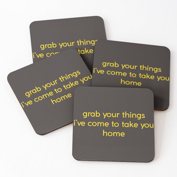 Item preview, Grab Your Things I've Come To Take You Home designed and sold by joshpincus.