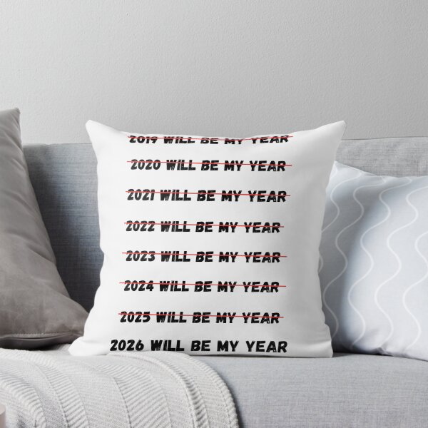 Item preview, 2026 will be my year - sarcastic graphic with a joke designed and sold by NitRes.