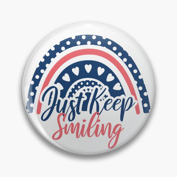 Item preview, Just keep smiling designed and sold by Innet.