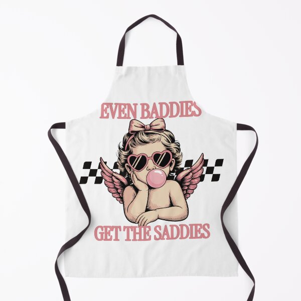 Item preview, Even Baddies Get The Saddies designed and sold by wesdesignshop.