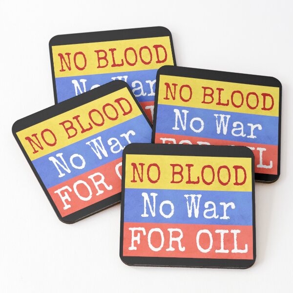 Item preview, No Blood No War for Oil on Venezuela flag Typography |  Peace Art designed and sold by ZechJohnRB.