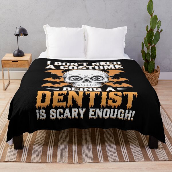 Item preview, Dentist Halloween I Don't Need a Costume designed and sold by CombatTask.