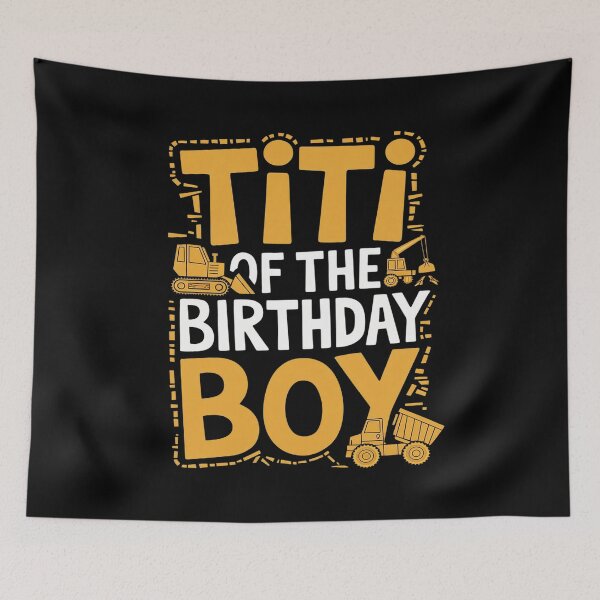 Item preview, Titi of the Birthday Boy Construction Worker Bday Party  designed and sold by PowAcademy.