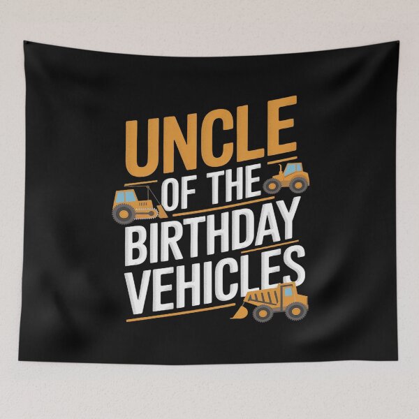 Item preview, Uncle Of The Birthday Boy Construction Excavator Bday  designed and sold by PowAcademy.