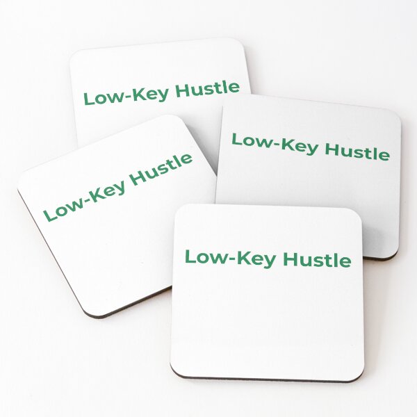 Item preview, Low-Key Hustle Minimal Design designed and sold by RICHKIDSSTUDIO.