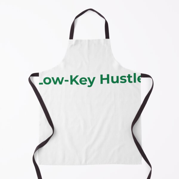 Item preview, Low-Key Hustle Minimal Design designed and sold by RICHKIDSSTUDIO.