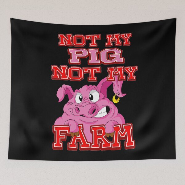 Item preview, Not my pig not my farm/ Fried Like Pork 420 designed and sold by TheEndDesign.