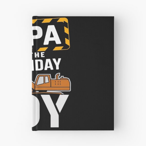 Item preview, vehicle construction excavator Papa of the Birthday Boy  designed and sold by PowAcademy.