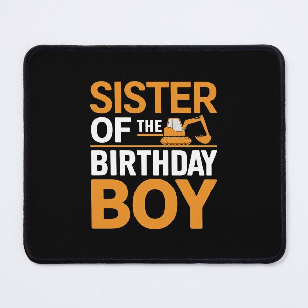 Item preview, vehicle construction excavator Sister of the Birthday Boy designed and sold by PowAcademy.