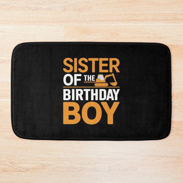 Item preview, vehicle construction excavator Sister of the Birthday Boy  designed and sold by PowAcademy.