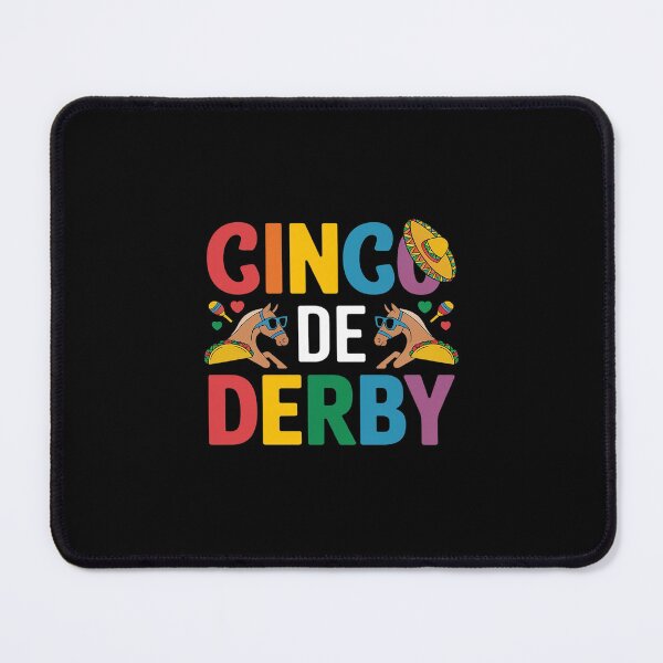 Item preview, Cinco De Derby Derby De Mayo Taco Horse Racing  designed and sold by PowAcademy.