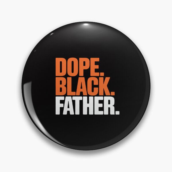Item preview, Black Dad Dope Black Father Fathers Day designed and sold by sonlylya.