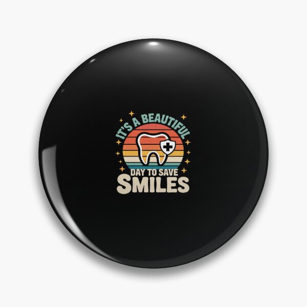 Item preview, It's a Beautiful Day to Save Smiles Dental Dentist designed and sold by CombatTask.