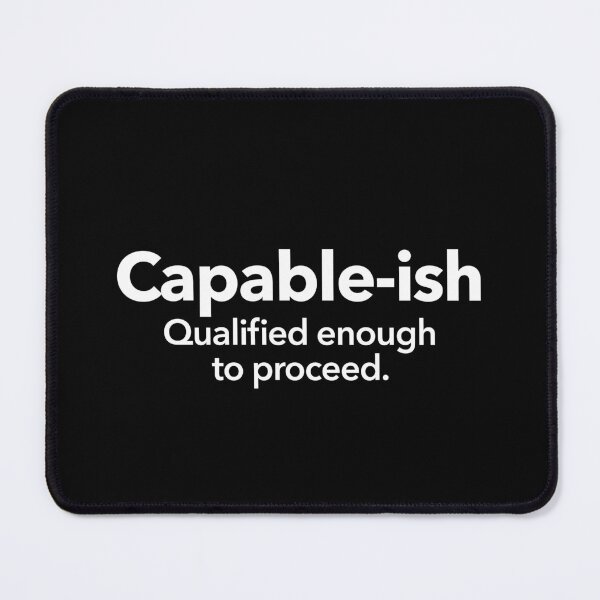 Item preview, Capable-ish designed and sold by Textitude.