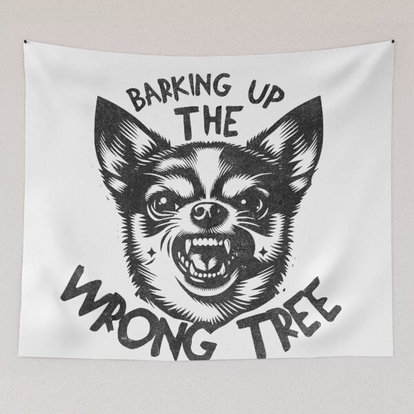 Item preview, Barking Up The Wrong Tree designed and sold by Not So Darling.